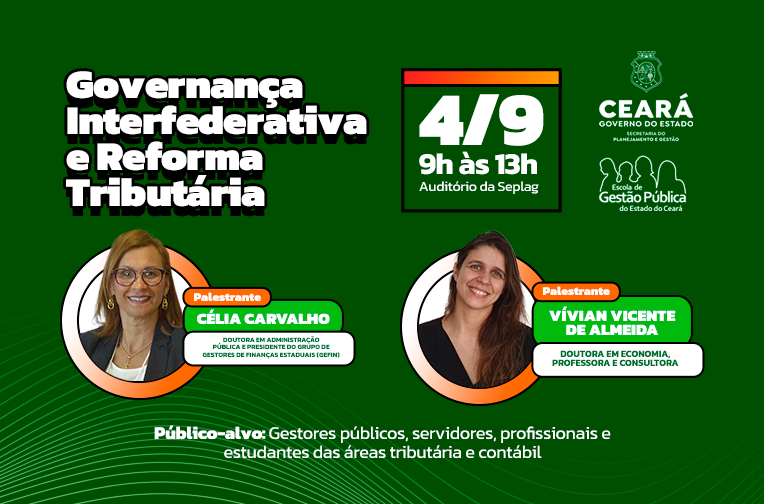 SEMINÁRIO - GOVERNANÇA INTERFEDERATIVA E REFORMA TRIBUTÁRIA